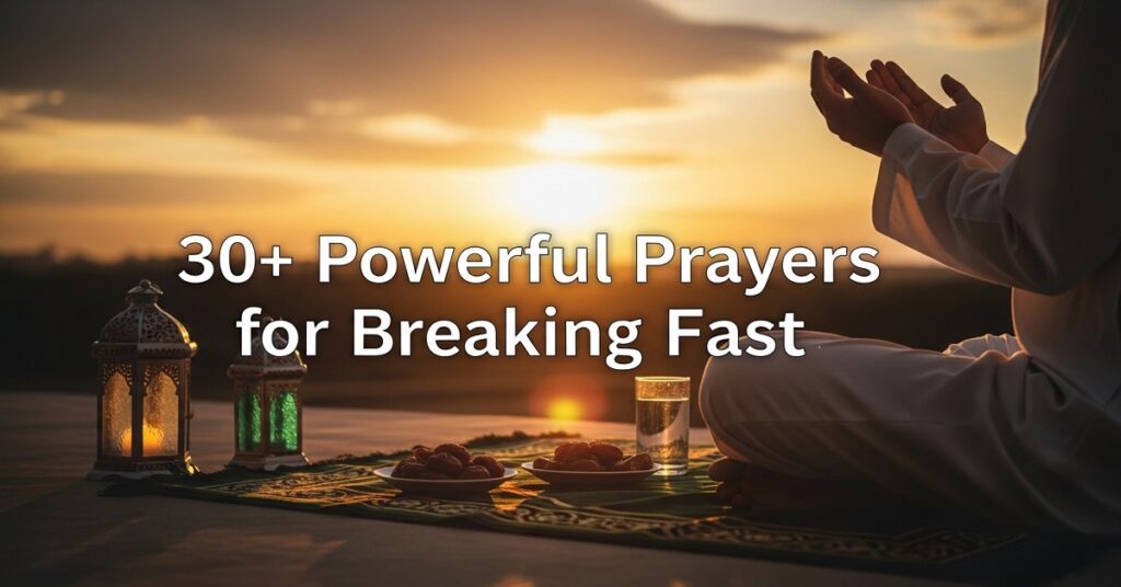 prayer for breaking fast