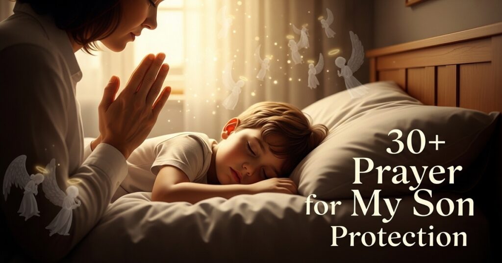 prayer for my son protection