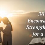 encouragement strength prayer for a sister