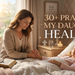 prayer for my daughter healing