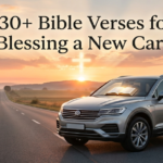 bible verses for blessing a new car