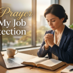 prayer for my job protection