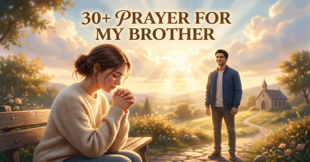 prayer for my brother