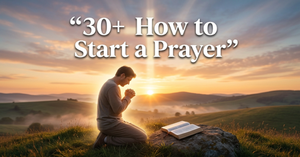 how to start a prayer
