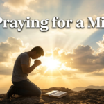 praying for a miracle