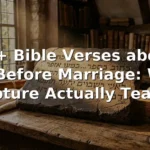 30+ Bible Verses about Sex Before Marriage